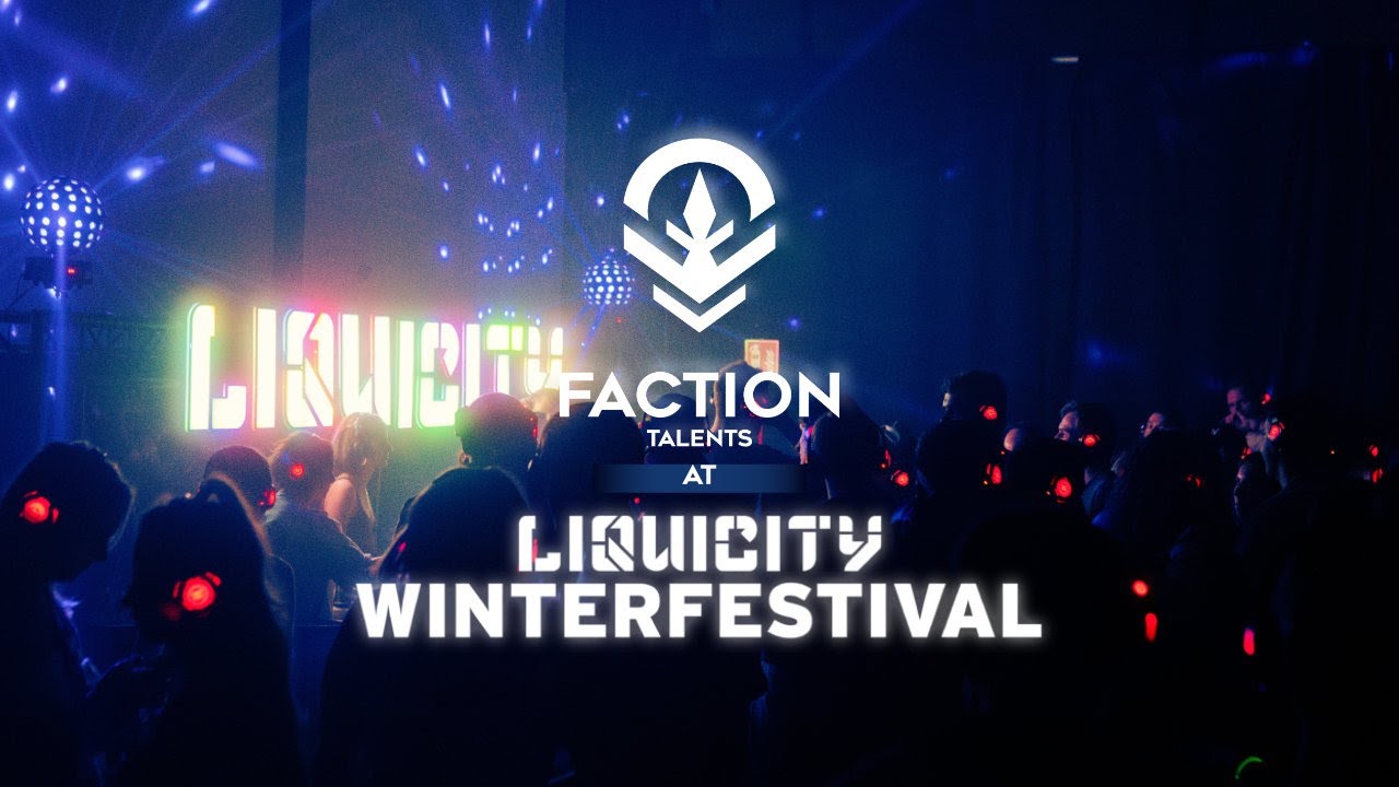 Faction Talents Showcase @ Liquicity Winterfestival 2025