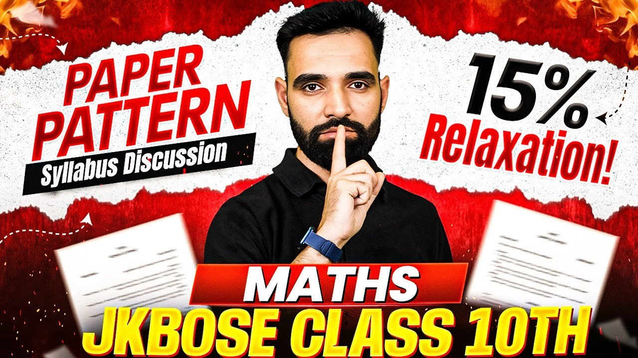 JKBOSE Class 10th Maths 2025 | New Paper Pattern & Full Syllabus Discussion 😱 | JKBOSE Wallah