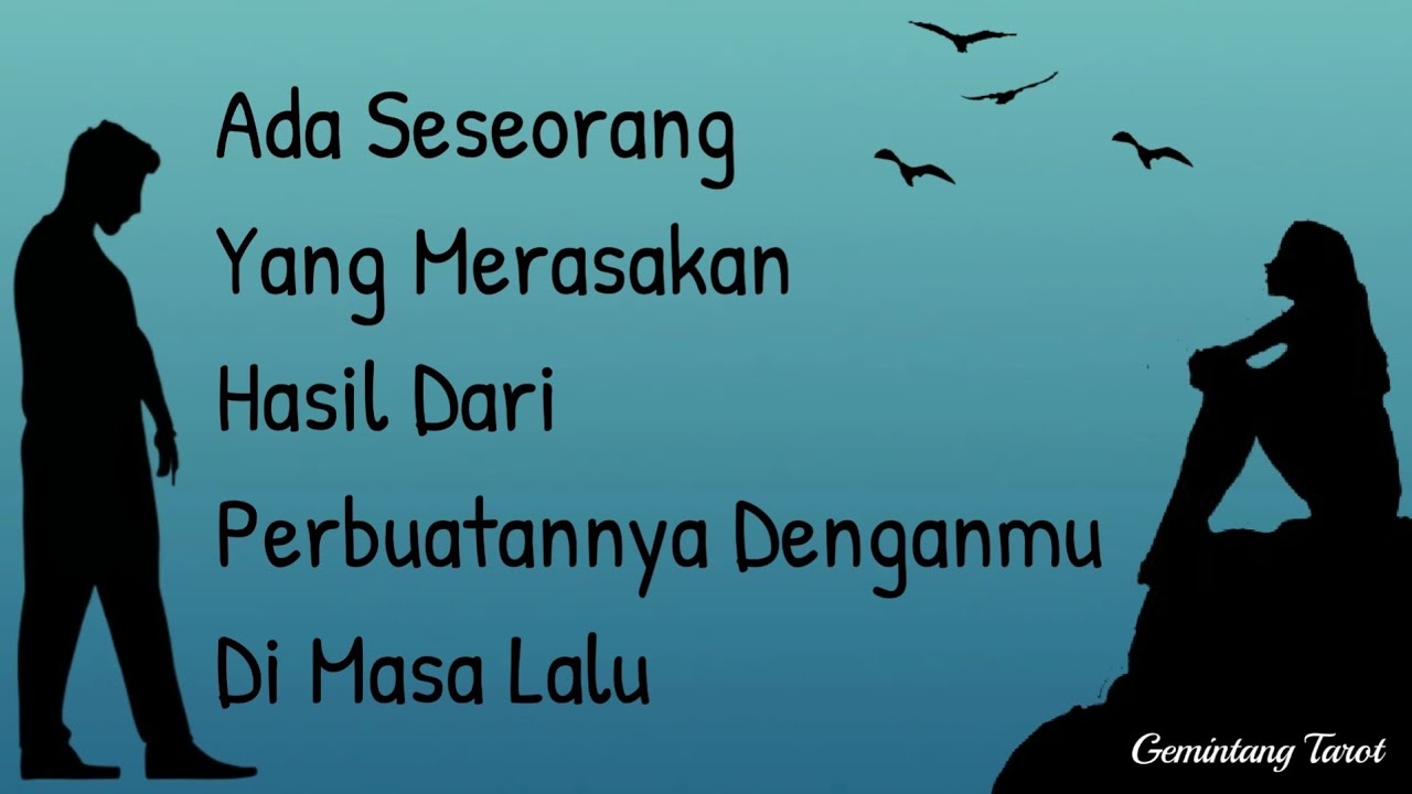 Ada seseorang yang sedang merasakan hasil dari perbuatannya denganmu dimasa lalu🍃🍂🔮