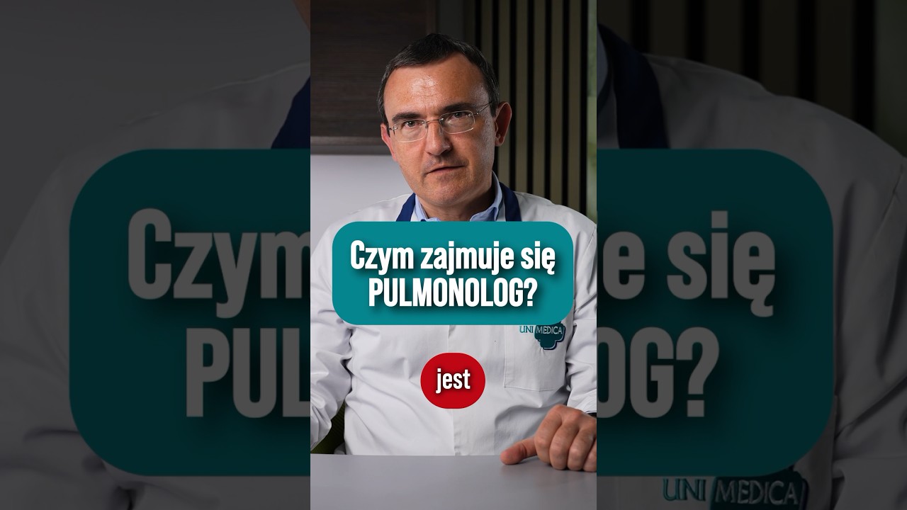 Jakimi schorzeniami zajmuje się Pulmonolog?
