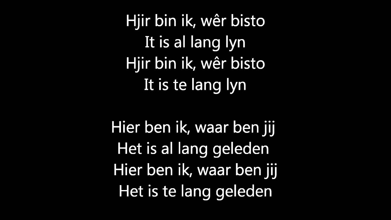 Twarres - Wêr bisto - Songtekst met Nederlandse vertaling