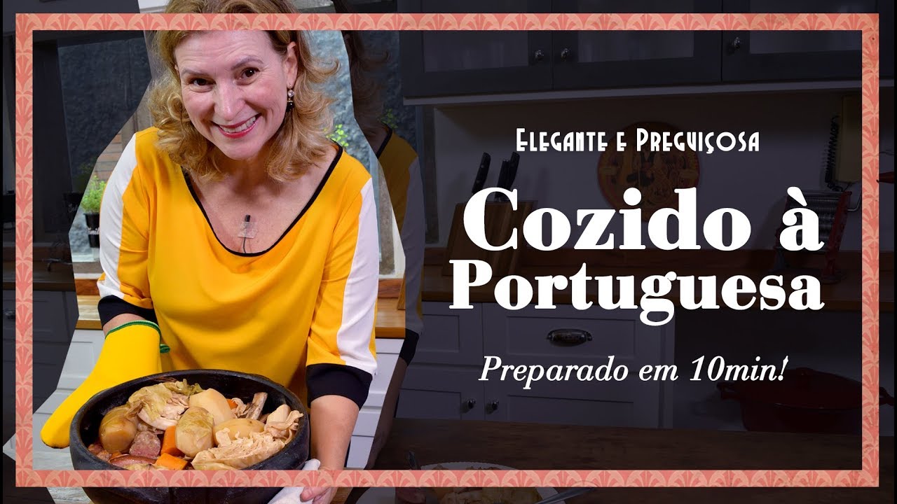 Cozido à Portuguesa - Elegante Preguiçosa