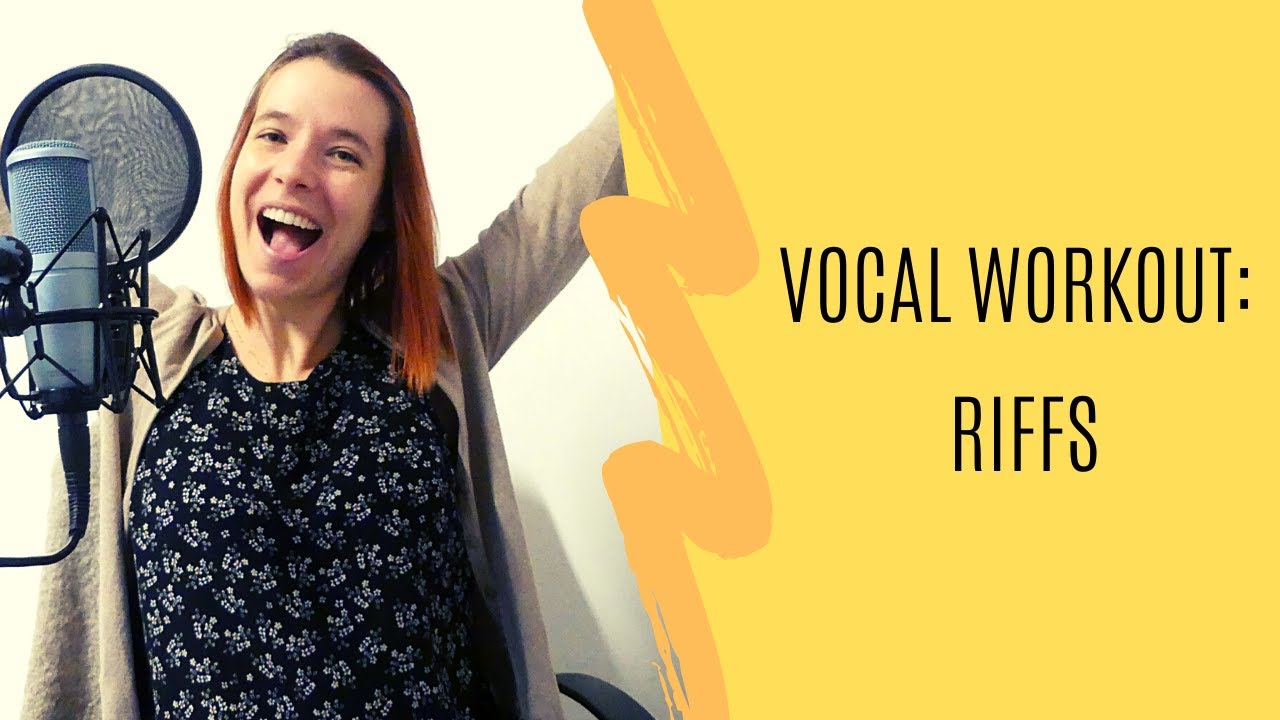 Vocal Workout: Riffs