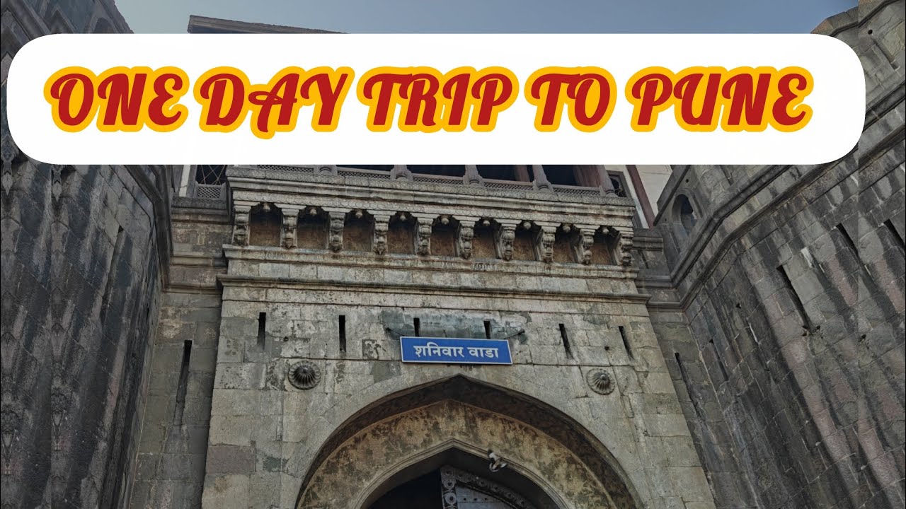 One Day Trip to pune #pune #maharashtra 