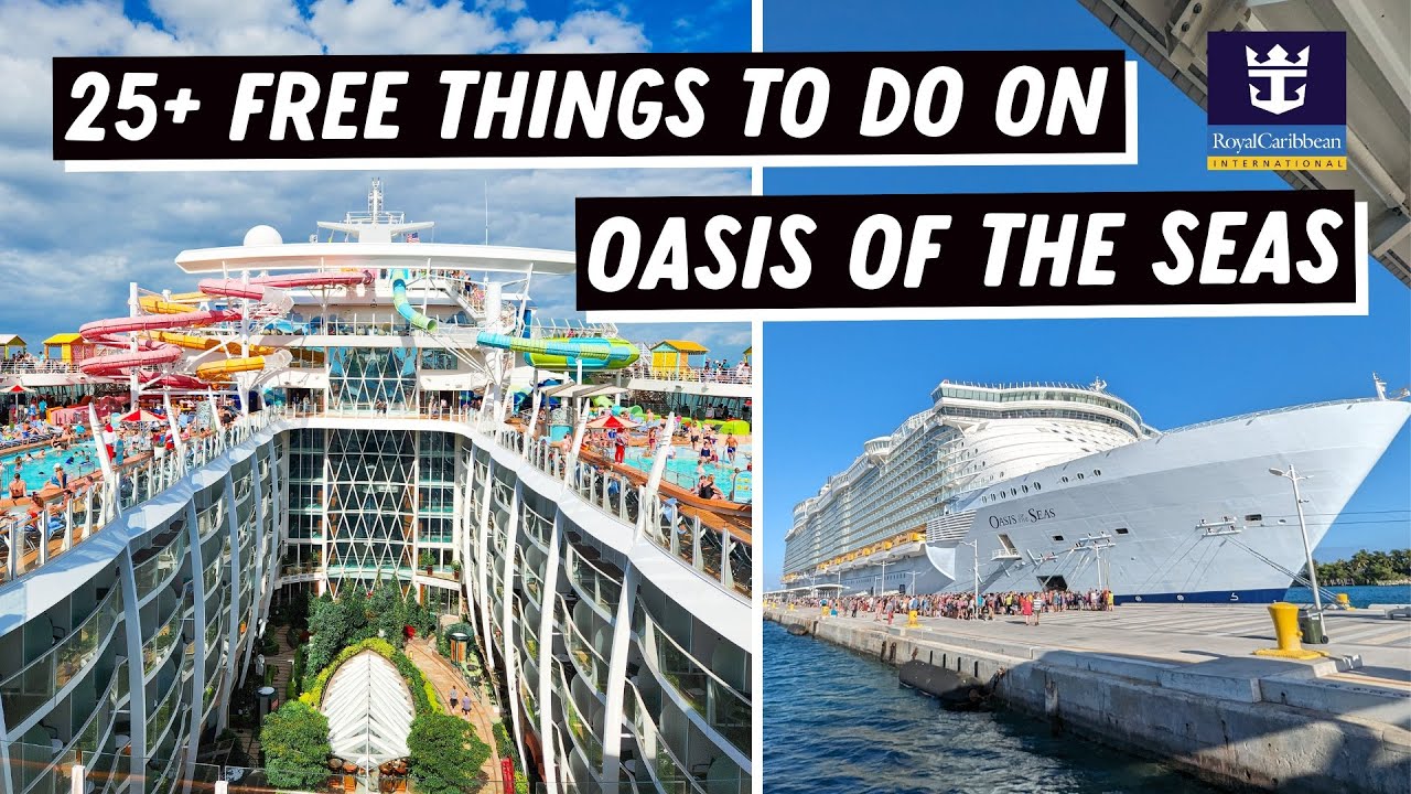 25+ Free Things to do on Oasis of the Seas | Cruise Activities and Entertainment