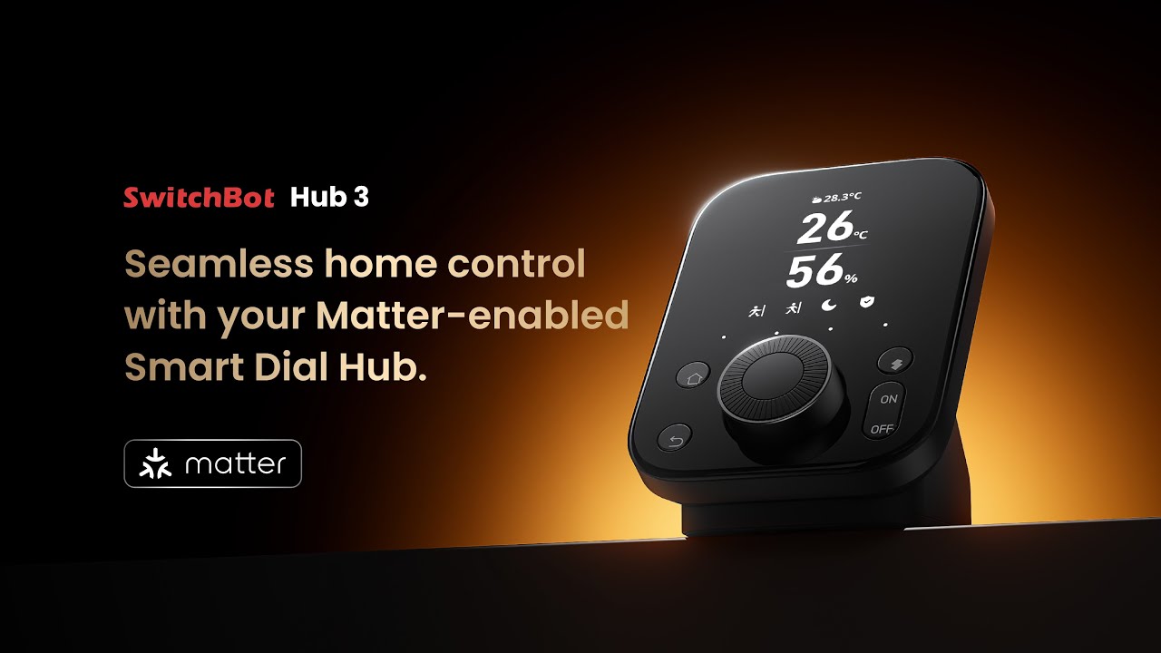 SwitchBot Hub 3 - Seamless home control with your Matter-enabled Smart Dial Hub.