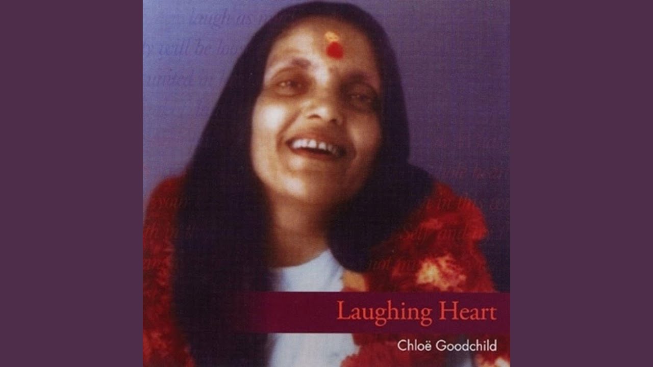Laughing Heart (Om Anandamayi)