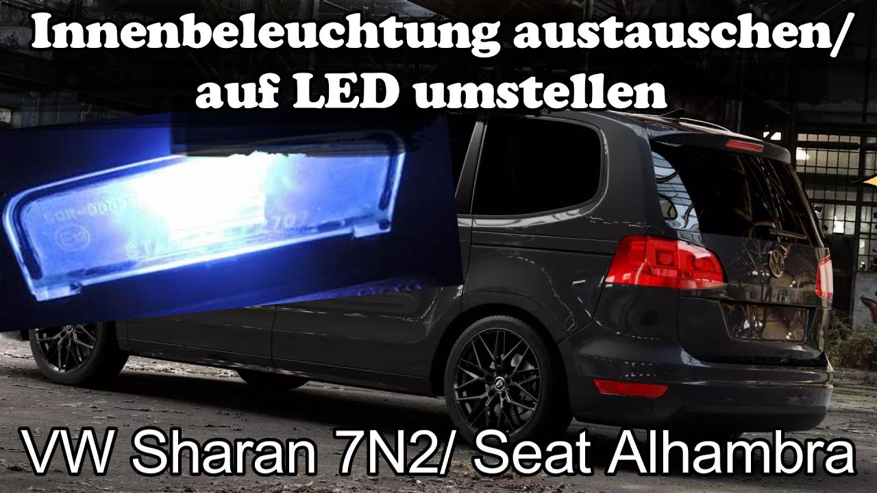 VW Sharan 7N2 Innenbeleuchtung auswechseln/auf LED umstellen(Replace interior lighting/switch to LED