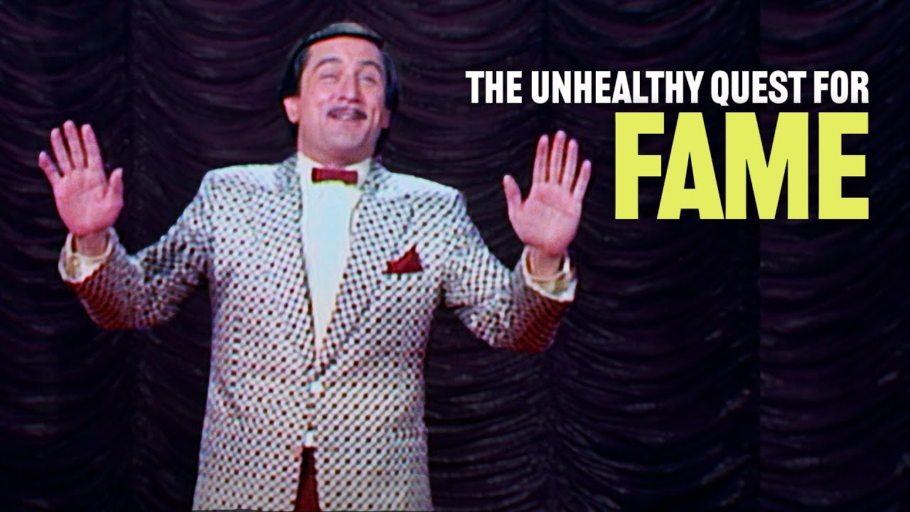 The King of Comedy - The Unhealthy Quest for Fame
