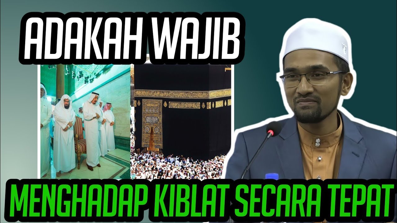 ADAKAH WAJIB MENGHADAP KIBLAT SECARA TEPAT KETIKA SHOLAT? || DR RORA