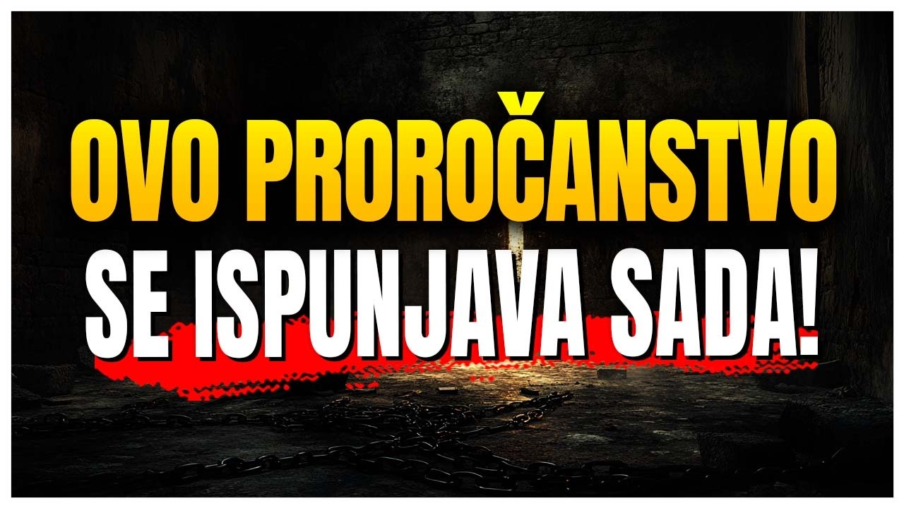 Ova se PROROČANSTVO ispunjava SADA i moraš znati što učiniti! 🔥🙏