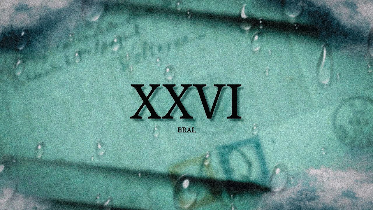 BRAL - XXVI (Video Oficial)