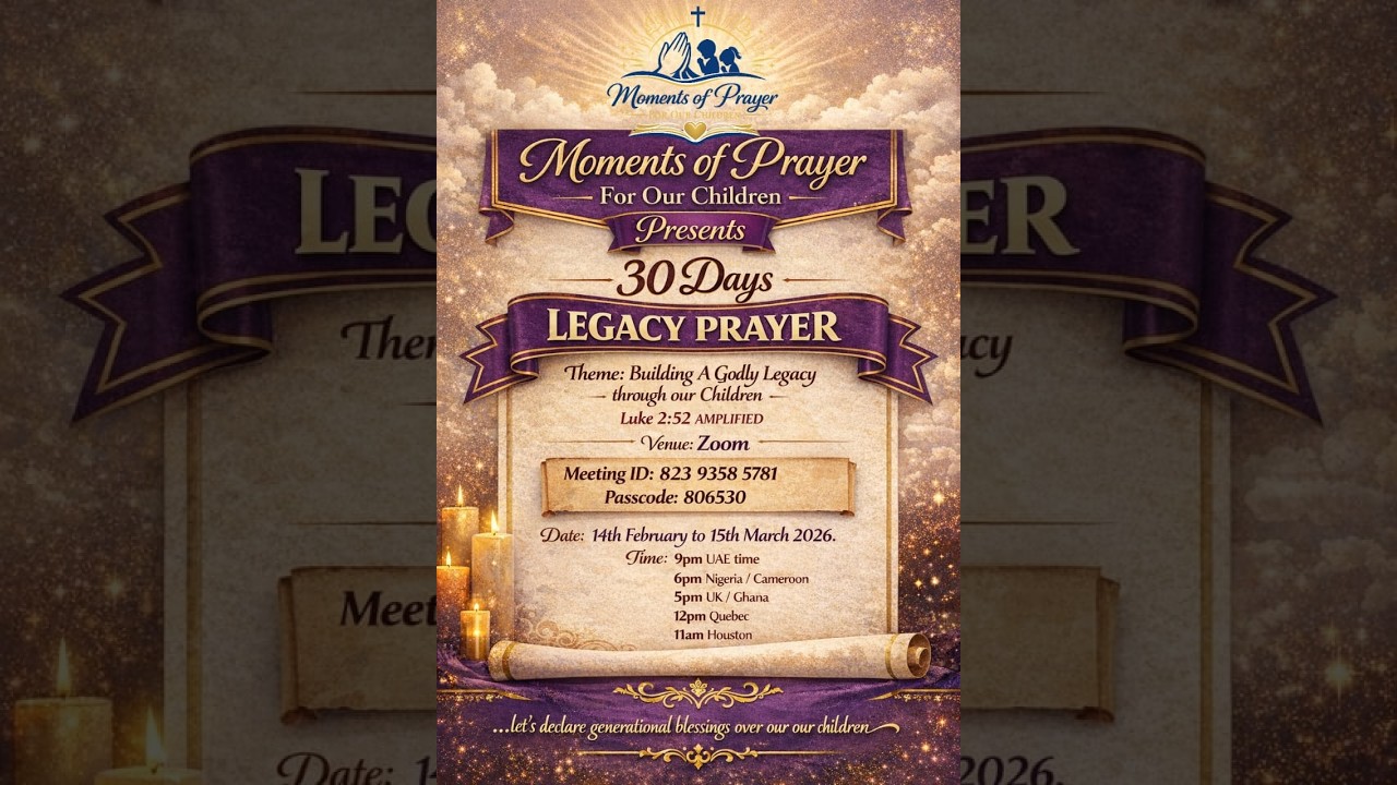 LEGACY PRAYER   DAY 5