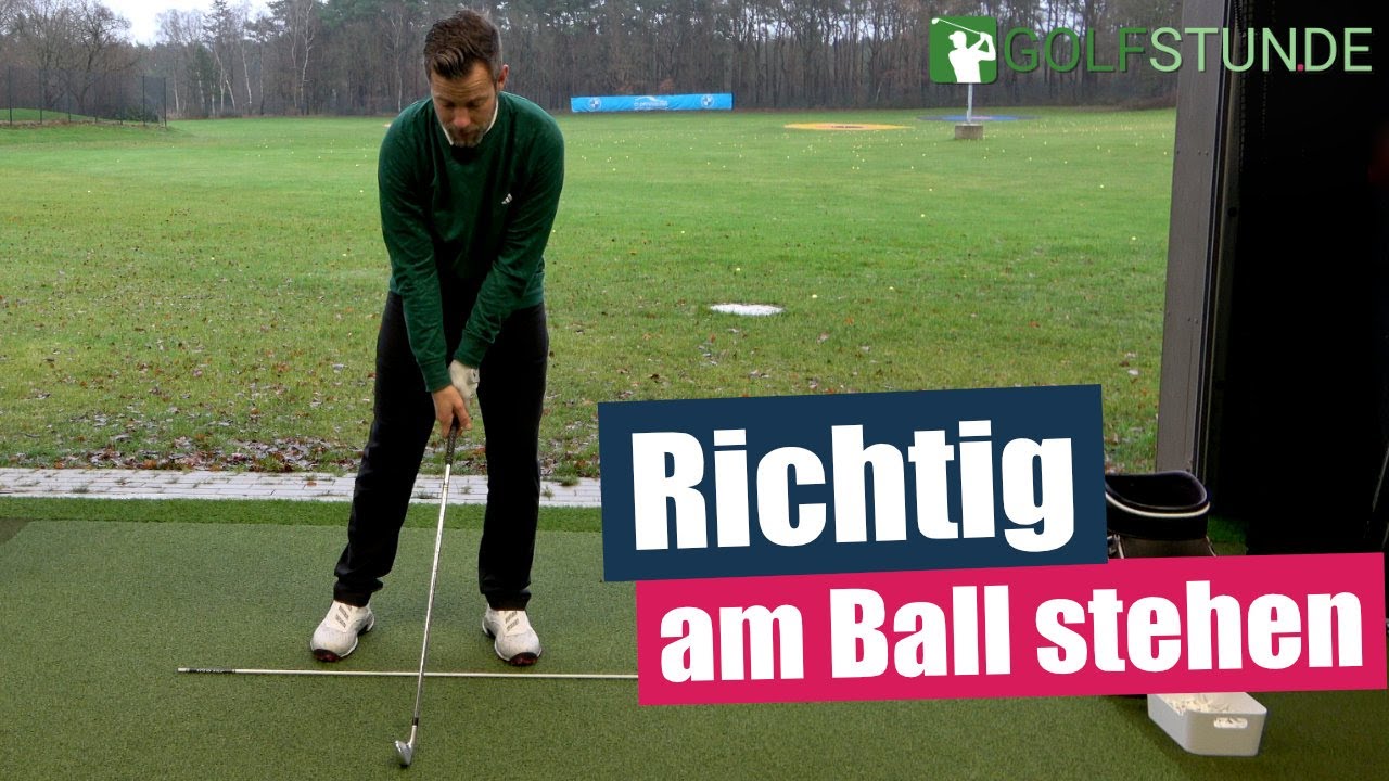 Das Setup: richtig am Ball stehen (Ansprechposition Golf)