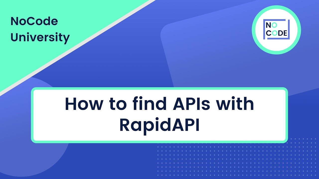 How to find APIs with RapidAPI