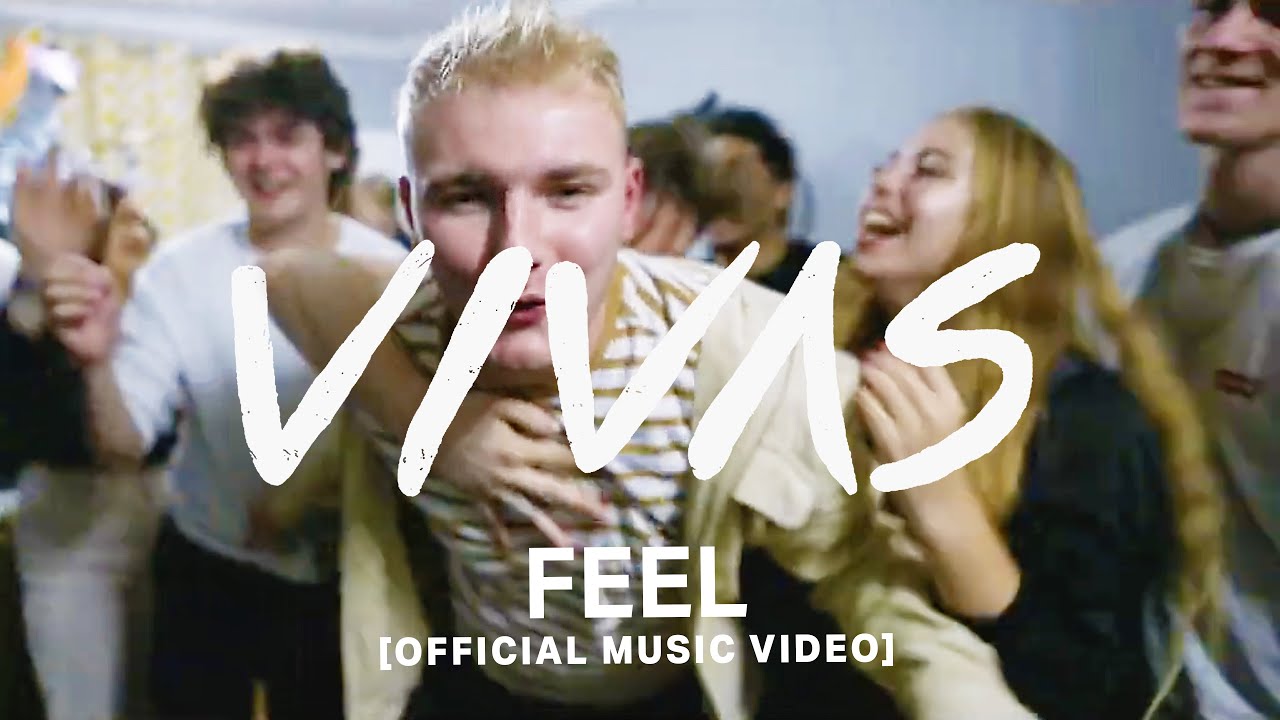 VIVAS | Feel (Official Music Video)
