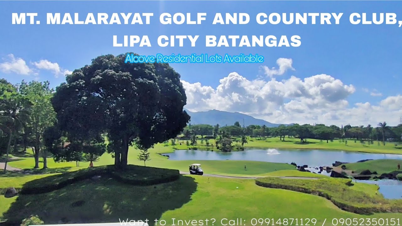 𝗠𝗼𝘂𝗻𝘁 𝗠𝗮𝗹𝗮𝗿𝗮𝘆𝗮𝘁 𝗚𝗼𝗹𝗳 𝗮𝗻𝗱 𝗖𝗼𝘂𝗻𝘁𝗿𝘆 𝗖𝗹𝘂𝗯 : The Best Golf Course in the Philippines • 𝗔𝗹𝗰𝗼𝘃𝗲 Residential
