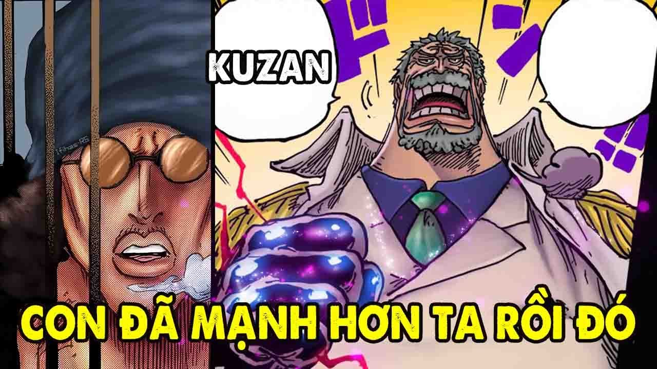 One Piece 1081 ++ So S&aacute;nh Sức Mạnh Garp Vs Kuzan Cựu Đ&ocirc; Đốc Hải Qu&acirc;n