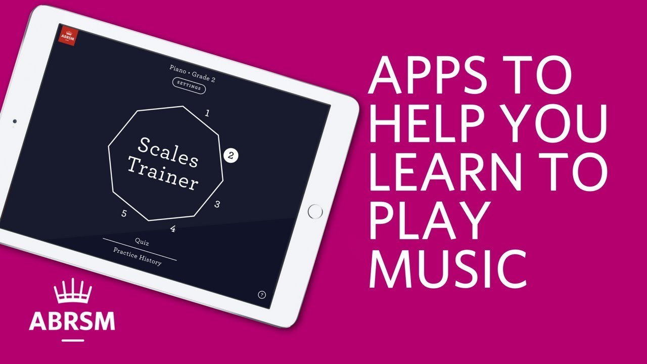Apps to help you learn to play music | ABRSM