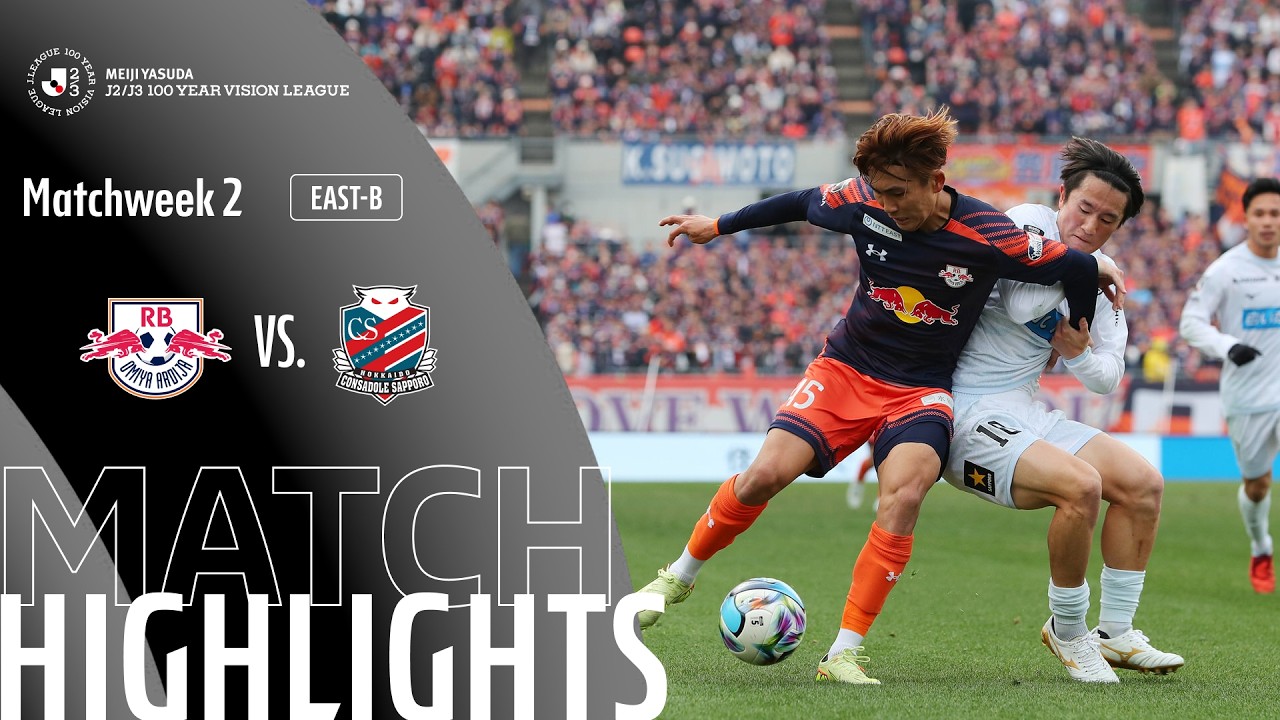 RB Omiya Ardija vs Hokkaido Consadole Sapporo - Game Highlights | MW2