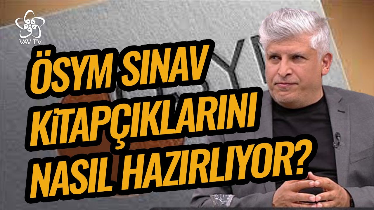 ÖSYM Sınav Kitapçıklarını Nasıl Hazırlıyor? | Eğitim Atölyesi Vav TV