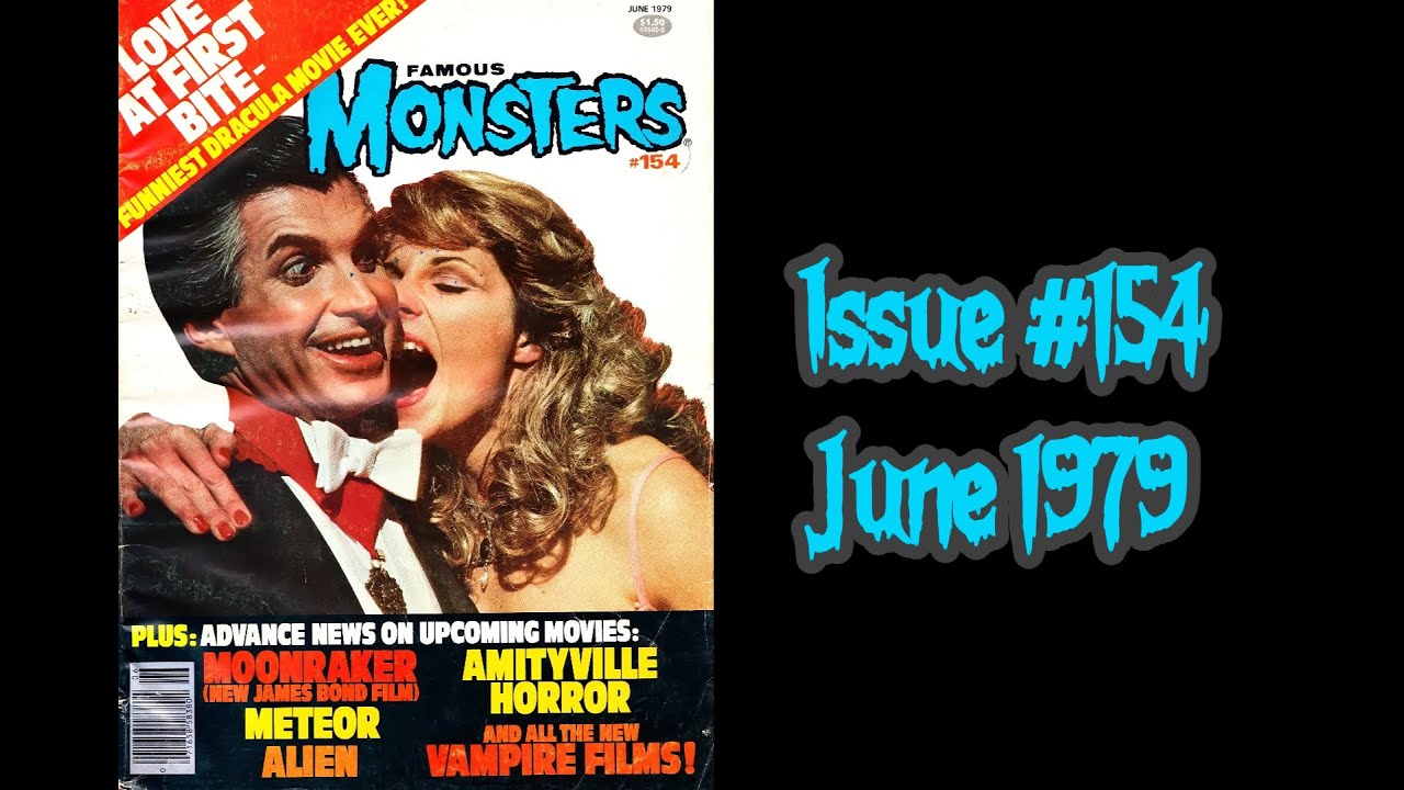 Famous Monsters of Filmland — Issue #154 — June 1979
