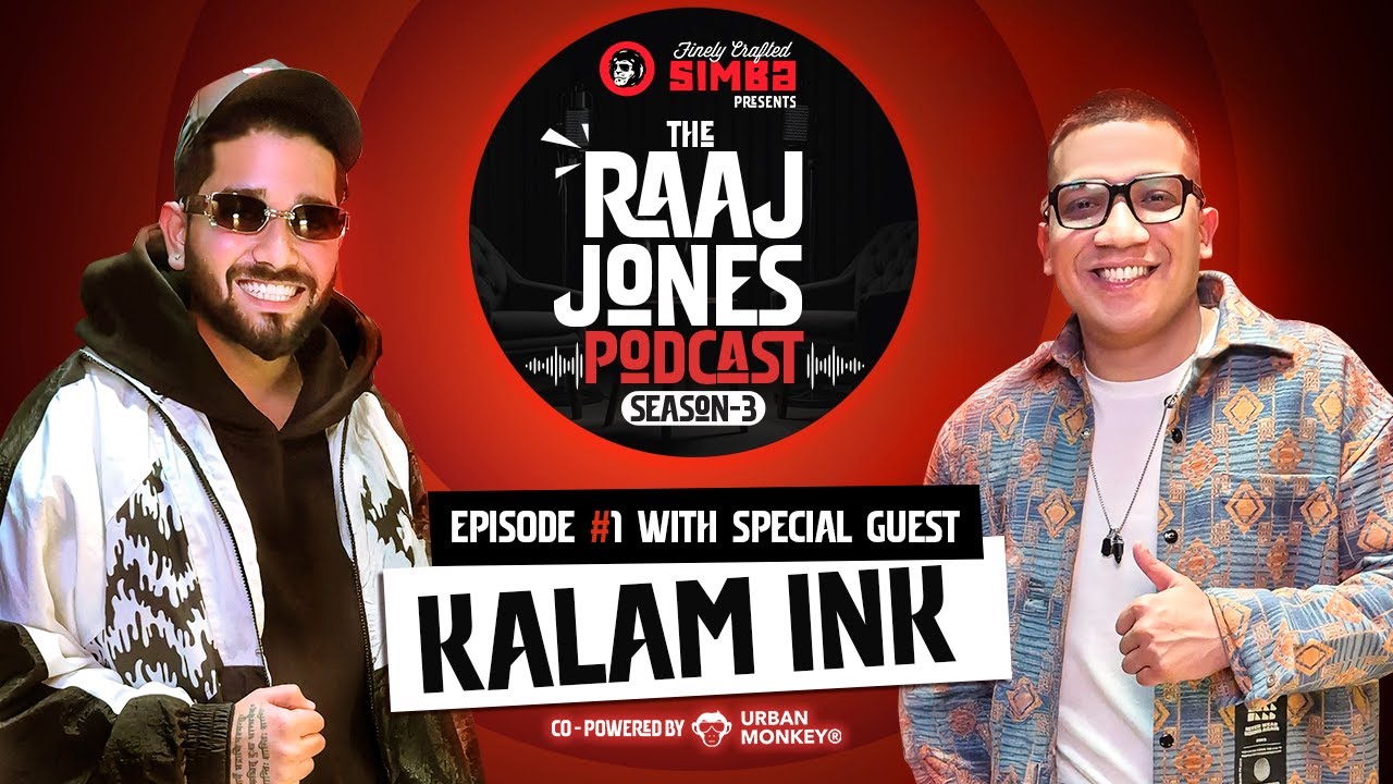 KALAM INK | EP 01 | THE RAAJ JONES PODCAST (SEASON 3)