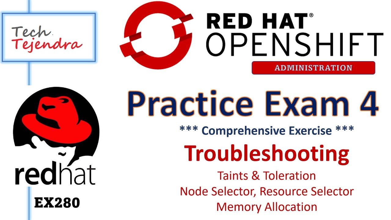 Экзамен OpenShift Administration RedHat Ex280 — Устранение неполадок селектора узлов, связанных с...