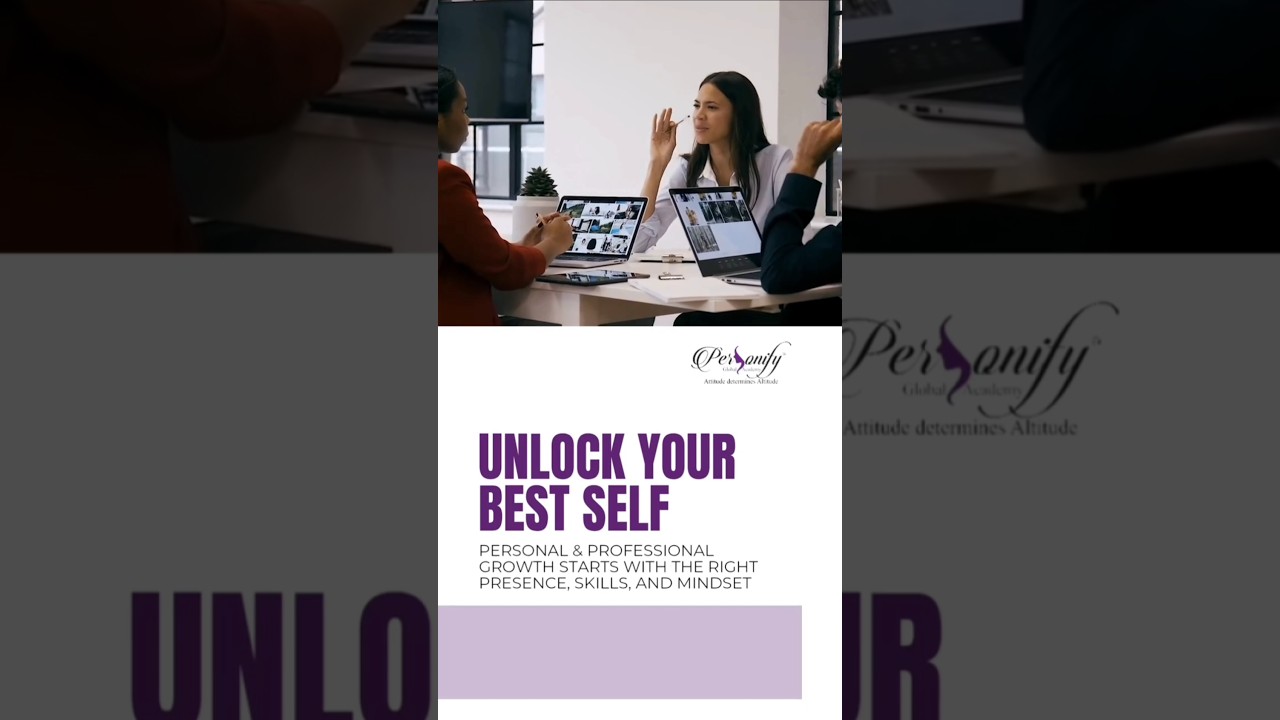 Personal and Professional Image  Branding with Personify Global Academy