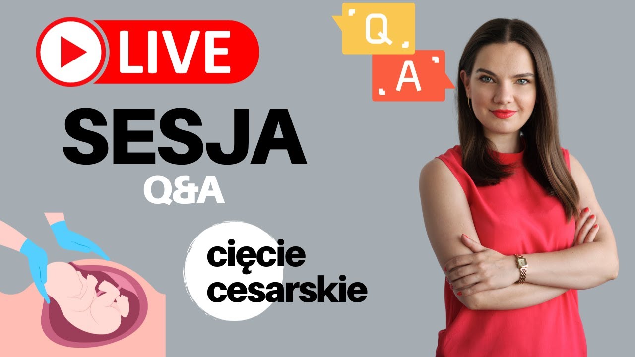 LIVE z położną - Q&A na temat cięcia cesarskiego