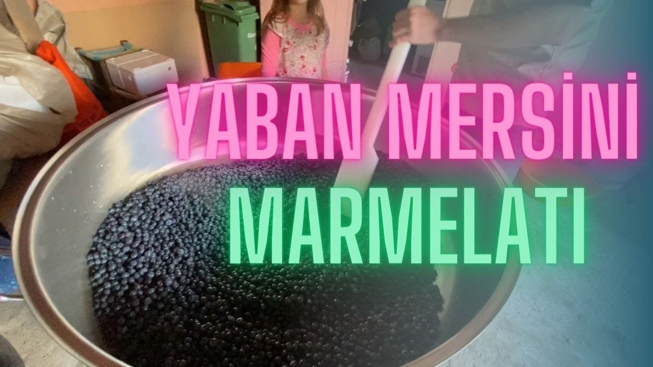 YABAN MERSİNİ MARMELATI YAPTIK