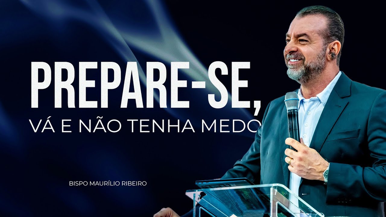 PREPARE-SE, VÁ E NÃO TENHA MEDO! - 02.02.2026