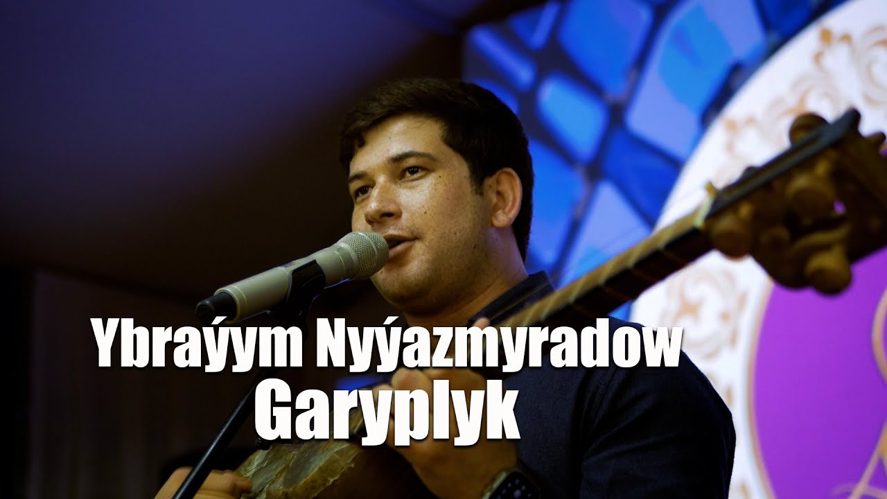 YBRAYYM NYYAZMYRADOW GARYPLYK