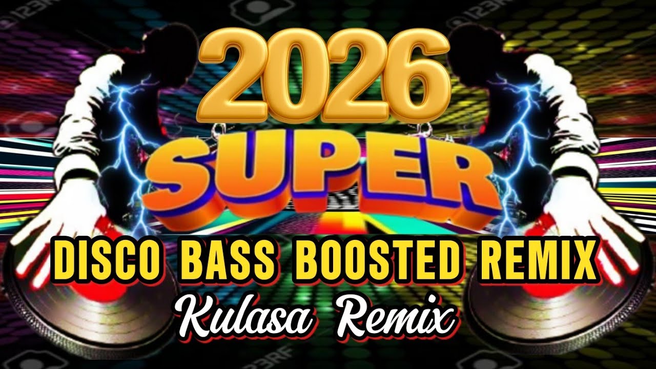 HATAW NEW 2026-2027 VIRAL NONSTOP SUPER  DISCO BASS BOOSTED REMIX | KULASA REMIX