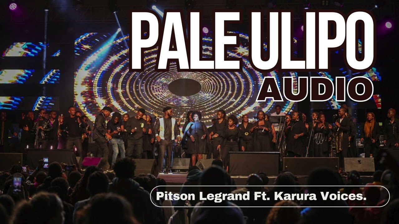 Pale Ulipo Ft. Karura Voices Official Audio Send 