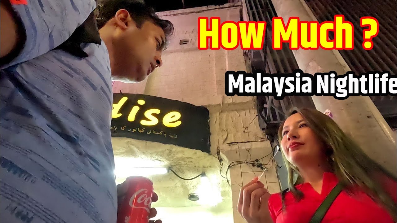 Kuala Lumpur Malaysia Nightlife  | Bukit Bintang Nightlife |