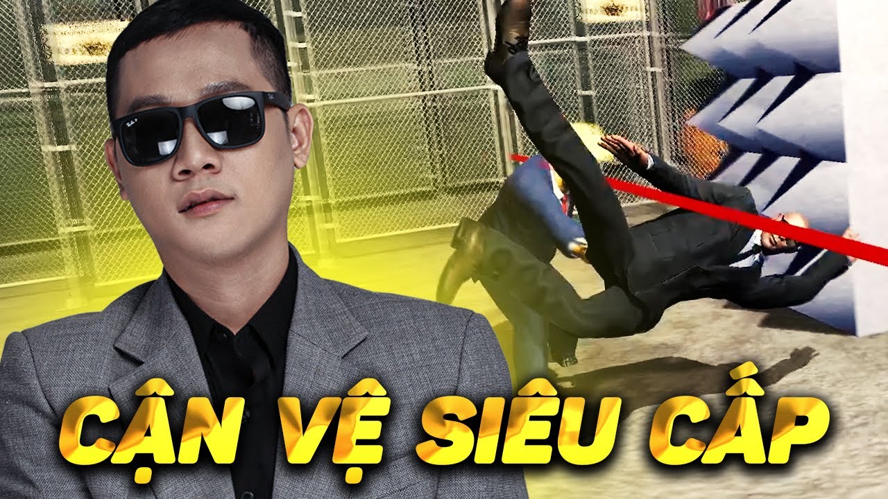 ANH CHÀNG CẬN VỆ SIÊU CẤP VIP PRO GIẢI CỨU BÁC TRUNG THEO PHONG CÁCH ĐỘC LẠ CHƯA AI LÀM
