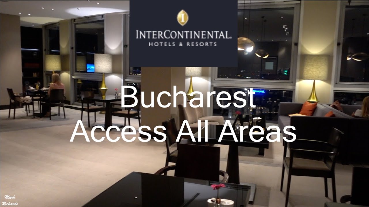 INTERCONTINENTAL Luxury HOTEL Bucharest,  Romania ACCESS ALL AREAS TOUR including CLUB LOUNGE