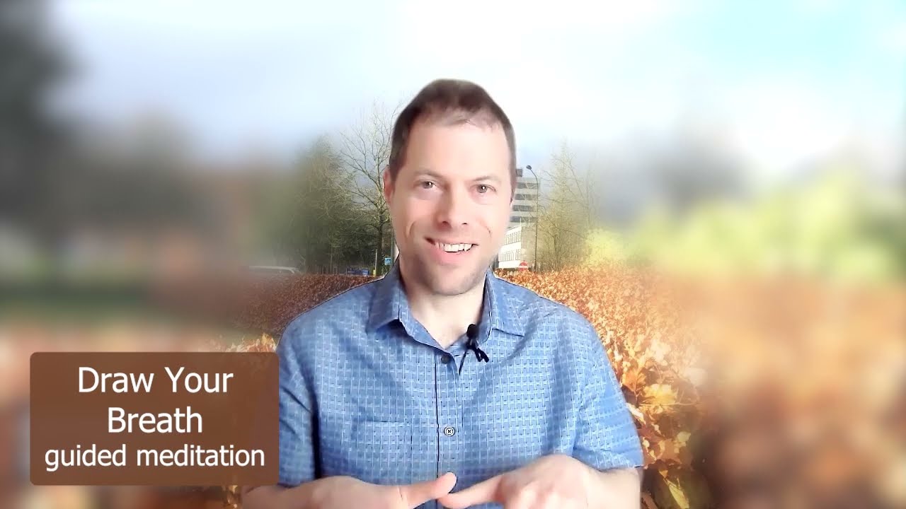 Draw Your Breath - guided meditation