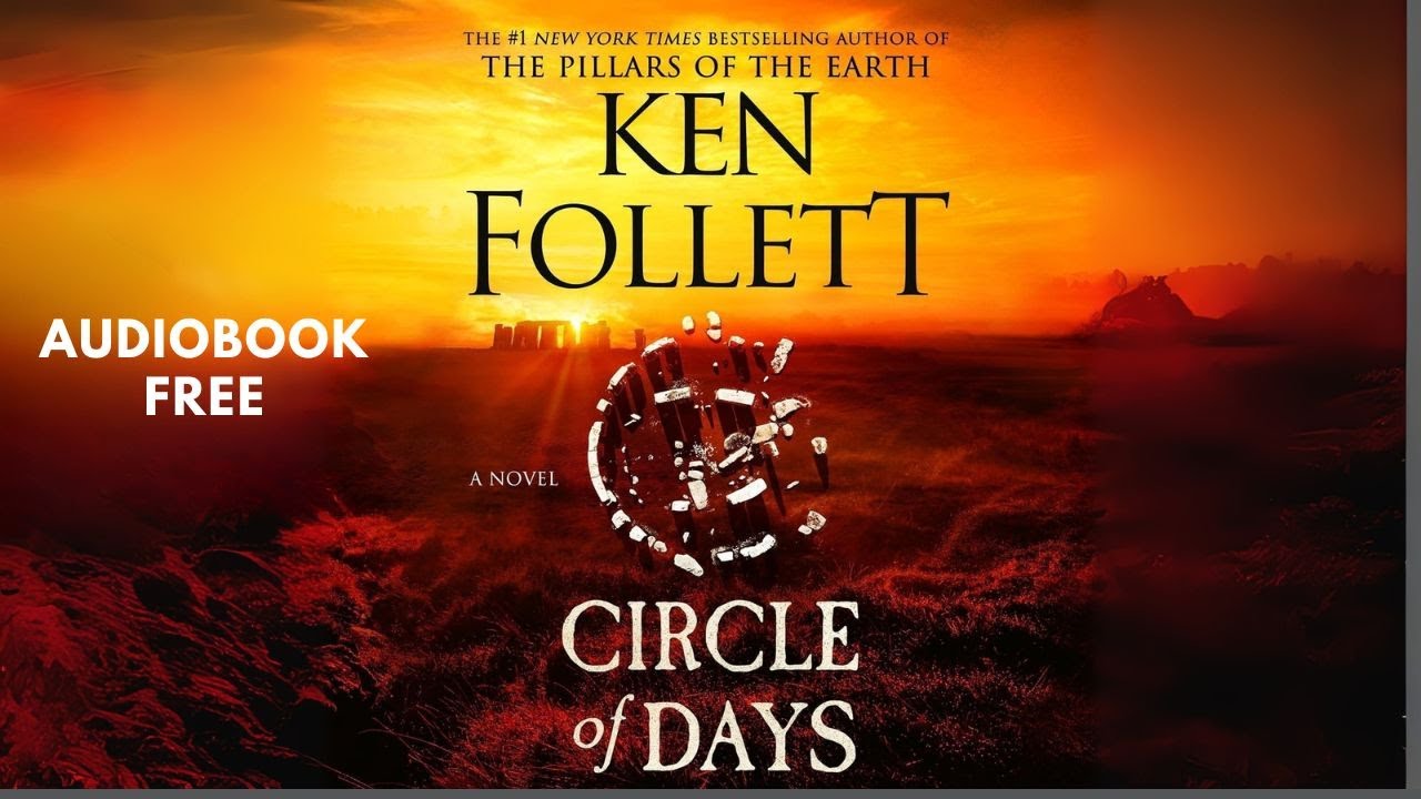 Circle of Days by Ken Follett | Historical Thriller Audiobook