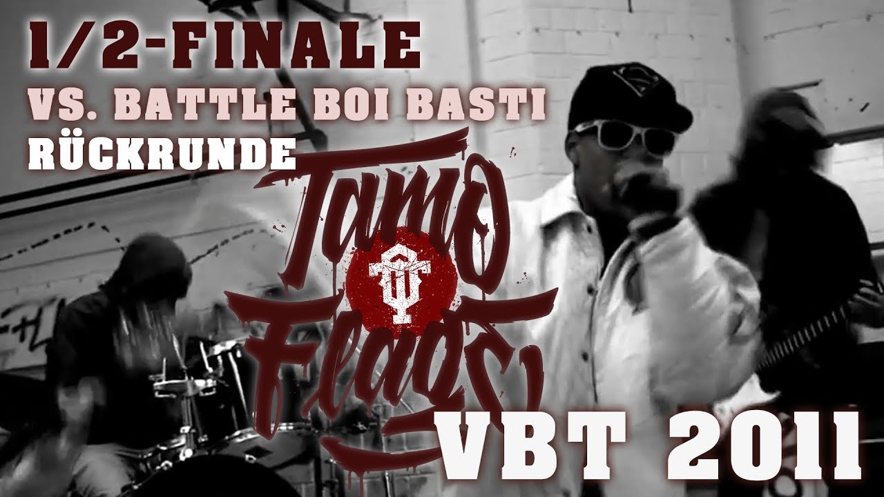 Tamo-Flage vs. BattleBoiBasti VBT 2011 - 1/2 Finale RR ( feat. Clayne & Sorgenkind )