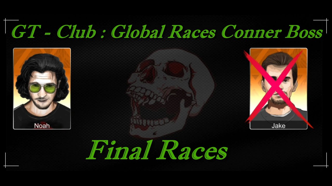 GT - Club : Global Races Jake Boss #Races 21-30 (Final)