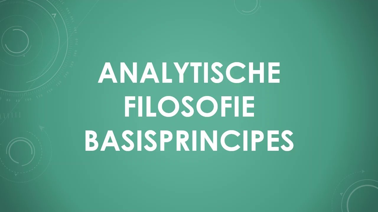 Analytische Filosofie Basisprincipes
