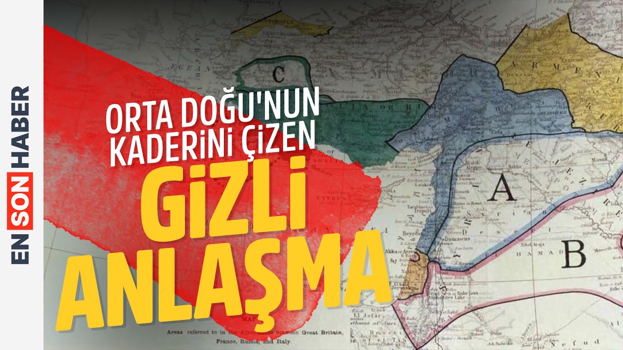 Sykes-Picot Anlaşması neden yapıldı? Mustafa Armağan ile Kaps&uuml;l Tarih 77. B&ouml;l&uuml;m