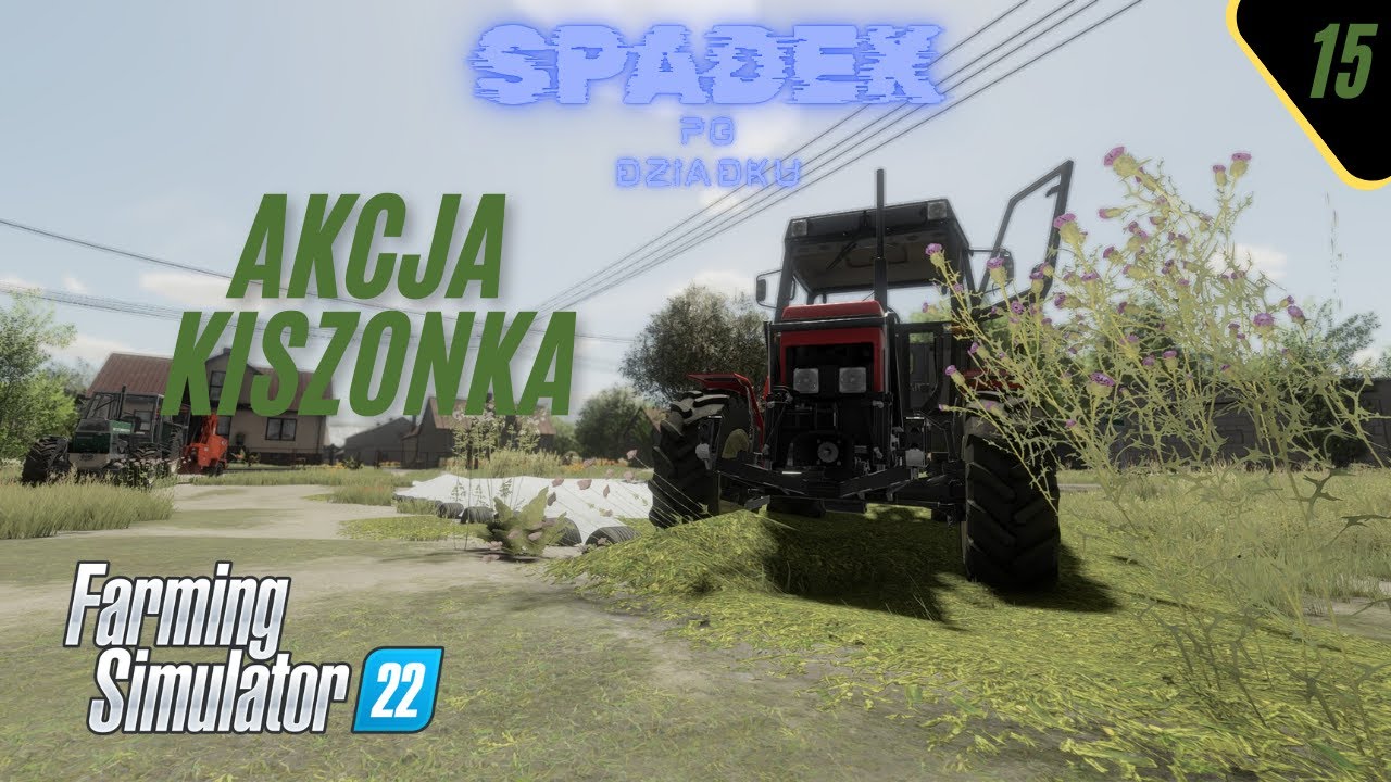 Spadek po dziadku #15 Akcja Kiszonka