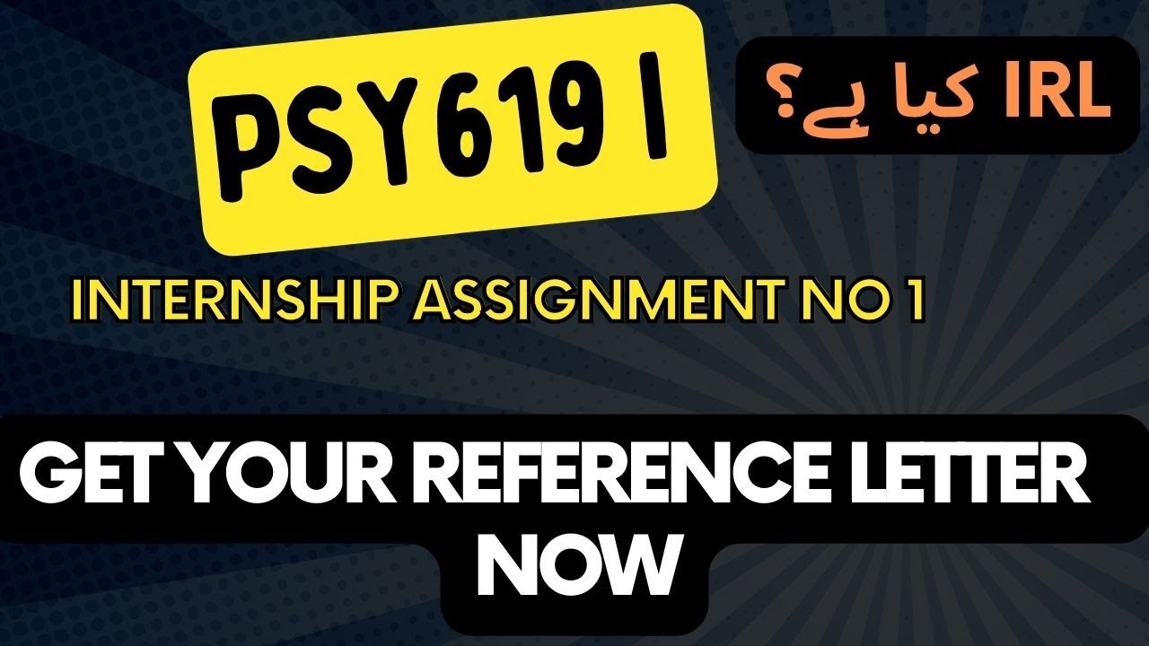 Psy619i Assignment No 1 Solution | Psyi619 Internship Assignment No 1 with File | $Psy619i