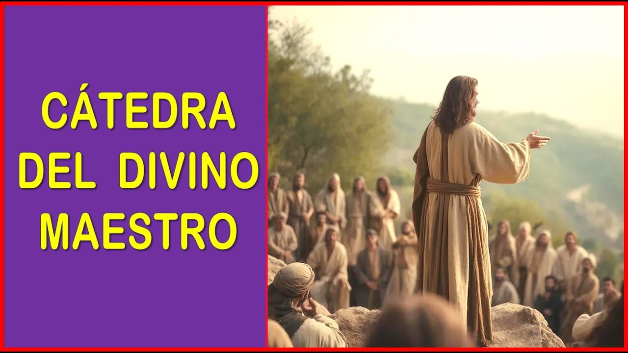 CÁTEDRA DEL DIVINO MAESTRO - Transmitida en vivo - APRENDIENDO CON EL MAESTRO