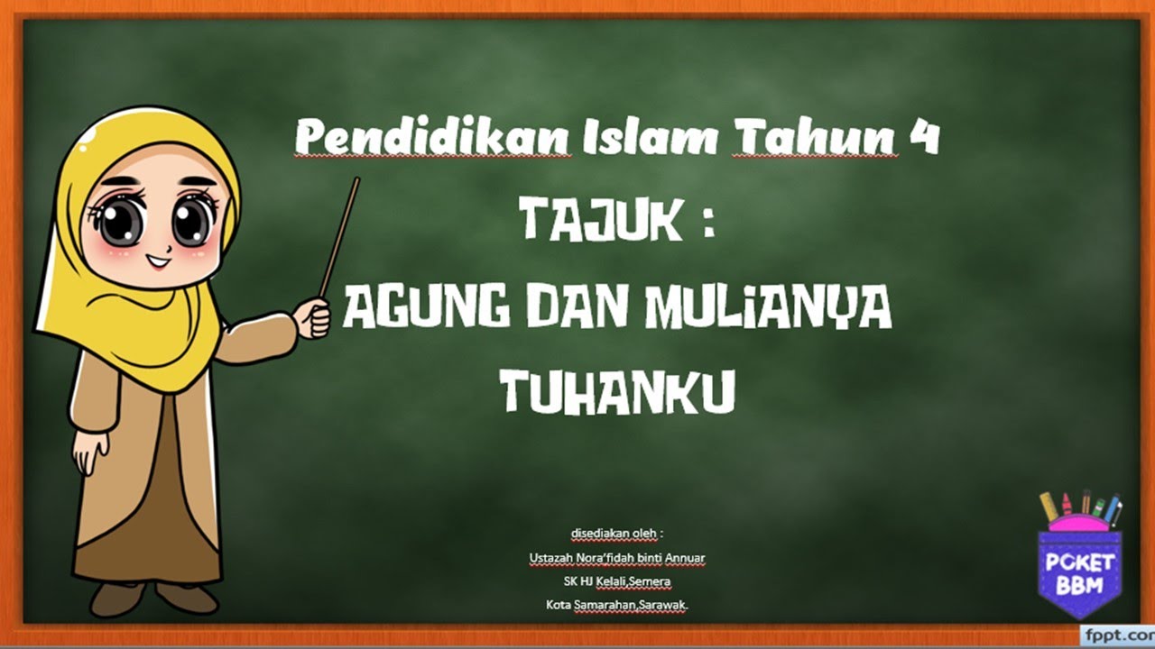 VID#13 Agung Dan MulianyaTuhanku #PendidikanIslamTahun4 #BidangAkidah  #Tahun4