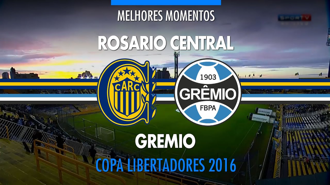 Gols - Rosario Central-ARG 3 x 0 Grêmio - Libertadores - 05/05/2016