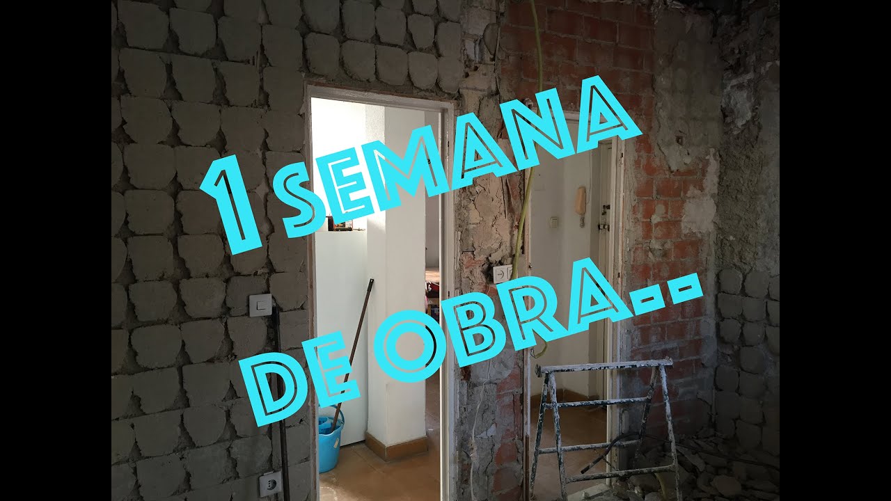 DIARIO DE UNA REFORMA #2 - primera semana de obra...